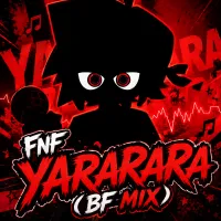 Play FNF YARARARA (BF Mix) Now!