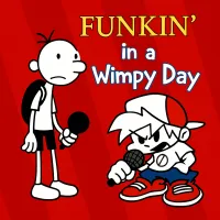 Funkin’ In A Wimpy Day